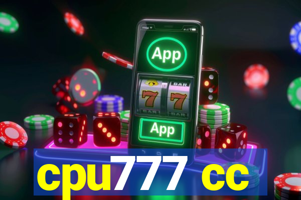 cpu777 cc