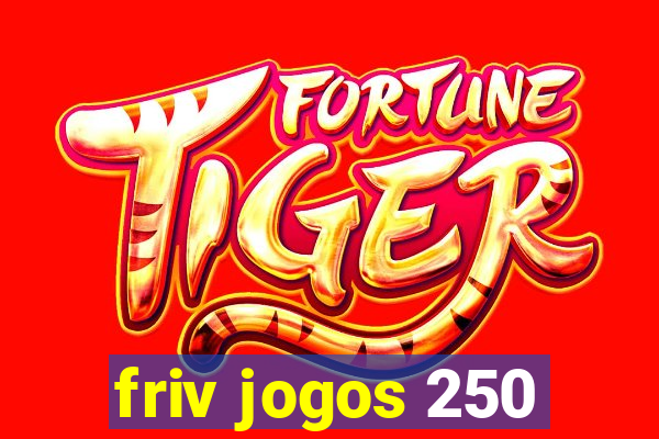friv jogos 250