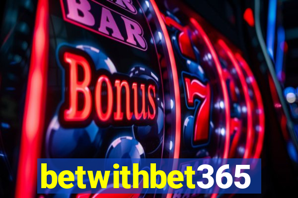 betwithbet365