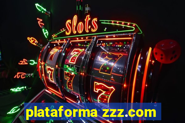 plataforma zzz.com