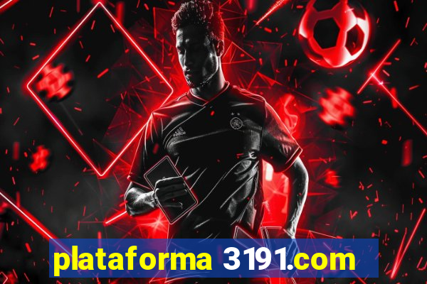 plataforma 3191.com