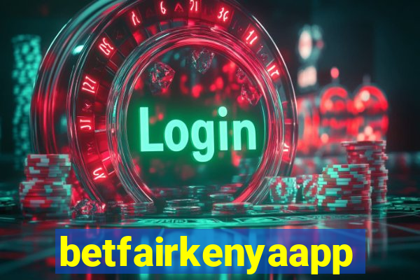 betfairkenyaapp