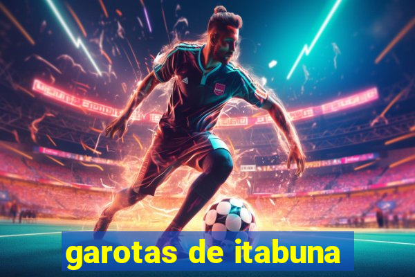 garotas de itabuna