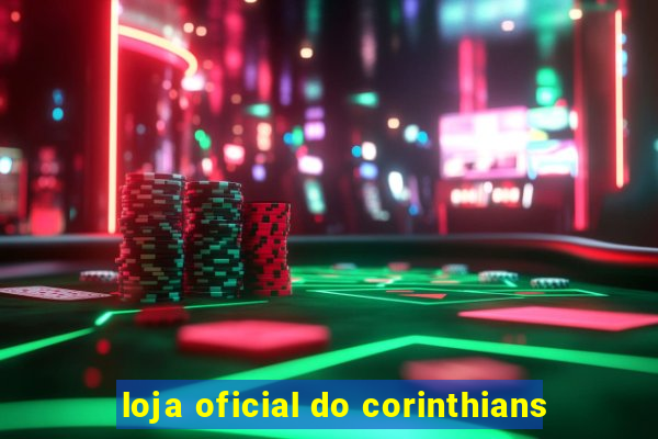 loja oficial do corinthians
