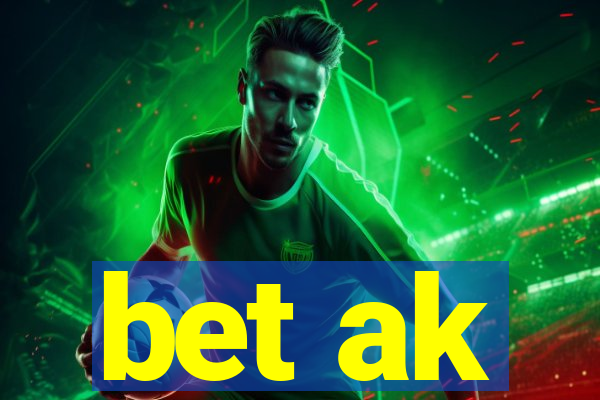 bet ak
