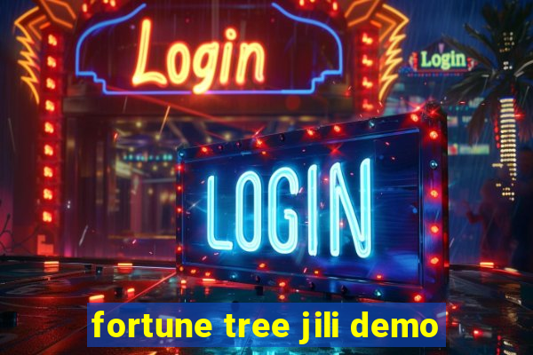 fortune tree jili demo
