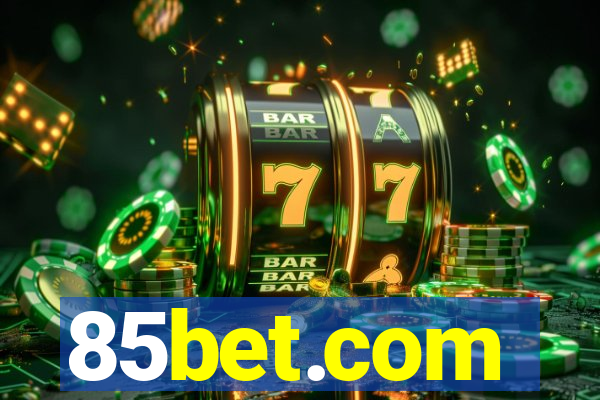 85bet.com