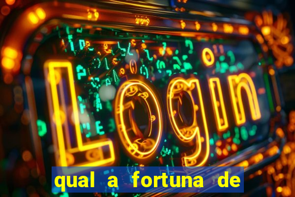 qual a fortuna de mari maria