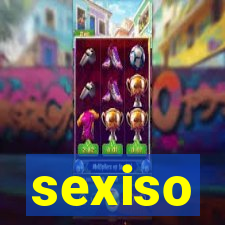 sexiso