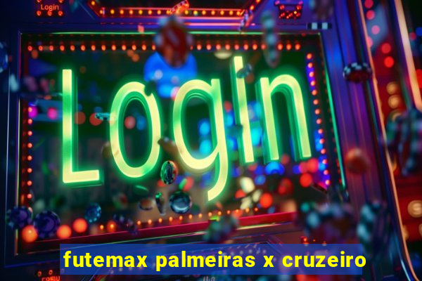 futemax palmeiras x cruzeiro
