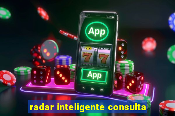 radar inteligente consulta