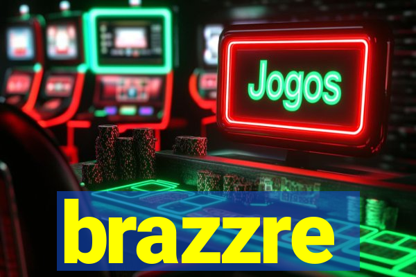 brazzre
