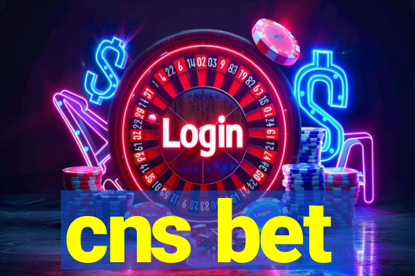 cns bet