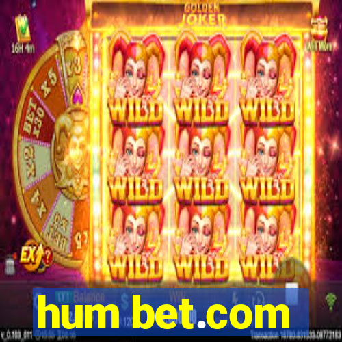 hum bet.com