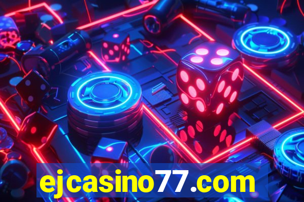 ejcasino77.com