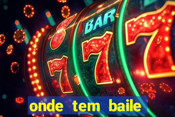 onde tem baile hoje em joinville