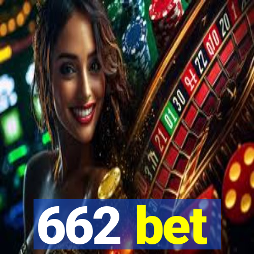 662 bet