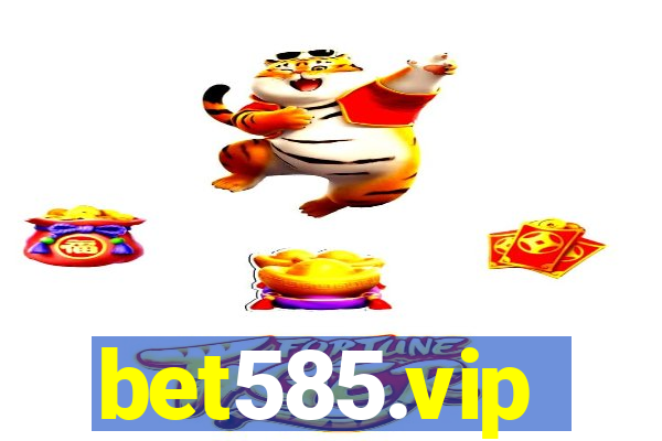 bet585.vip