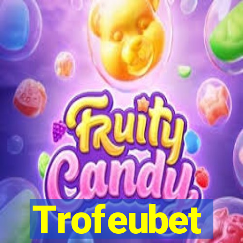 Trofeubet