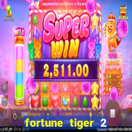 fortune tiger 2 demo revenge