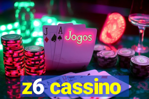 z6 cassino