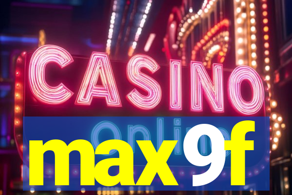 max9f