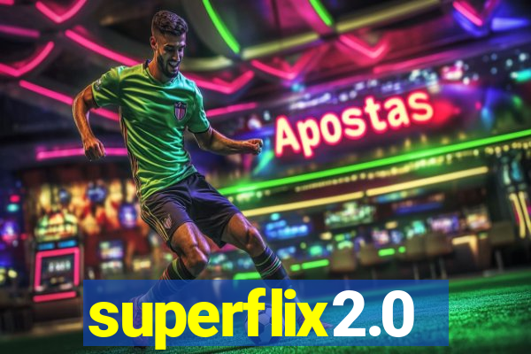 superflix2.0
