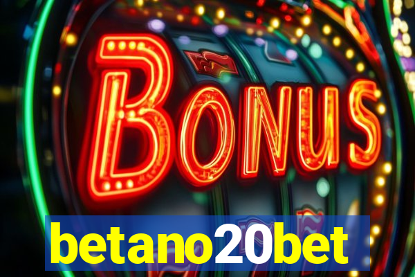 betano20bet
