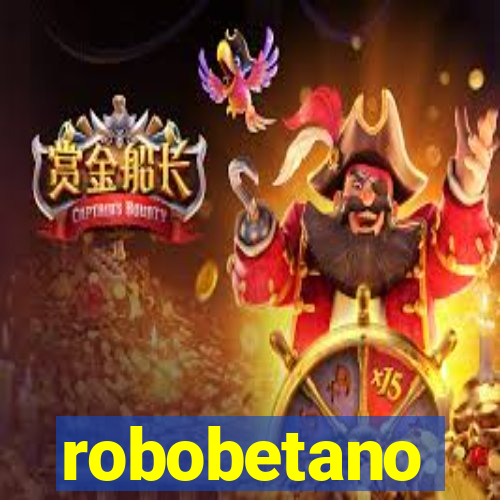 robobetano