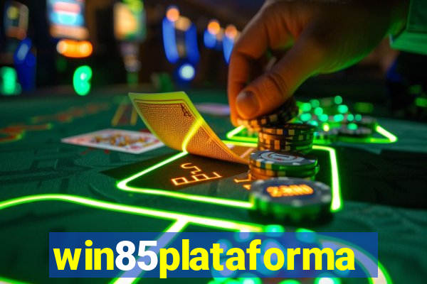 win85plataforma