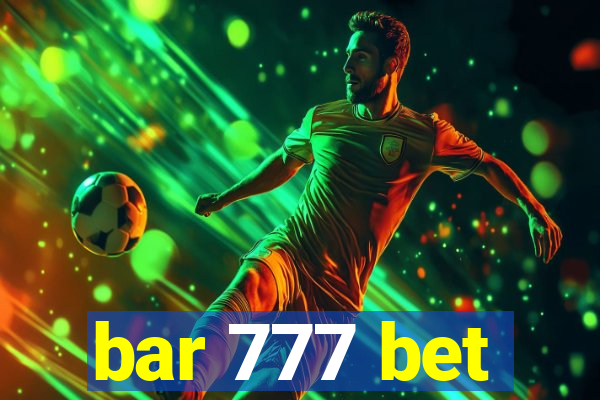 bar 777 bet