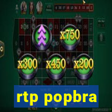 rtp popbra