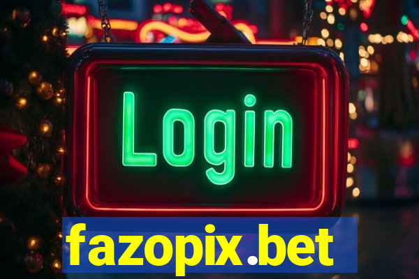 fazopix.bet