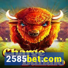 2585bet.com