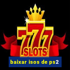 baixar isos de ps2
