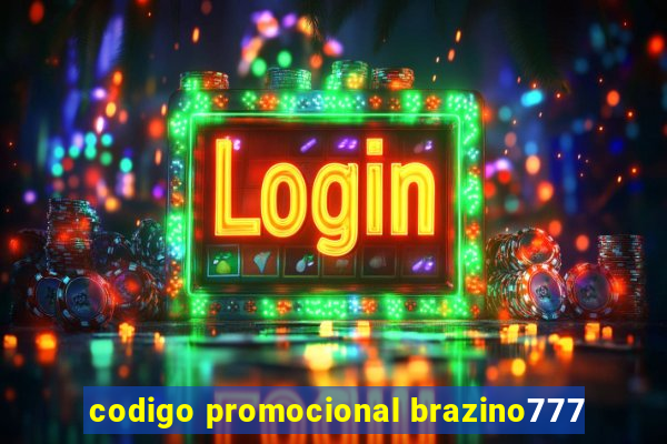 codigo promocional brazino777
