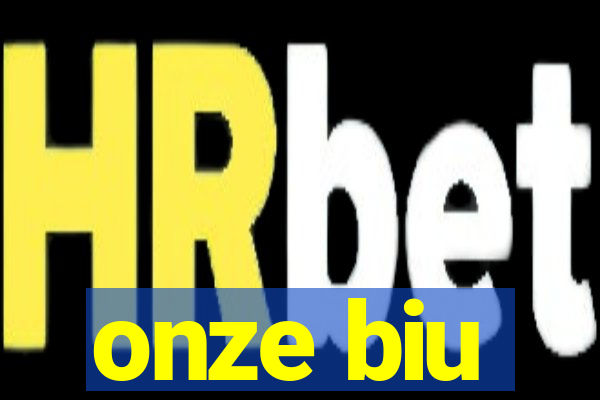 onze biu
