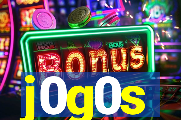 j0g0s