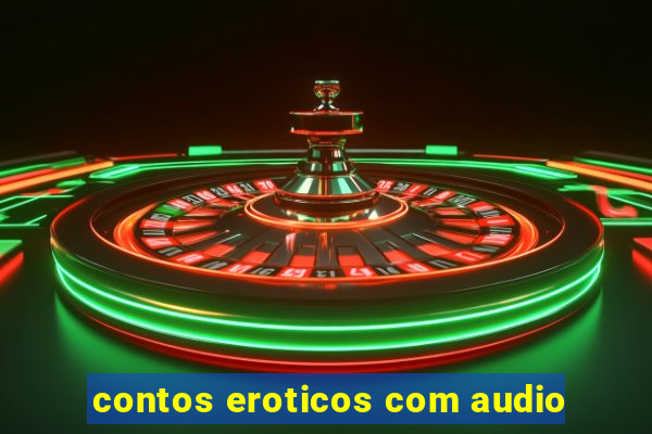 contos eroticos com audio