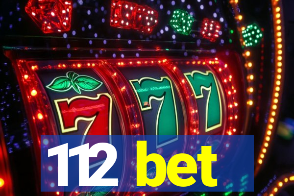 112 bet