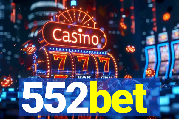 552bet