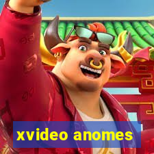 xvideo anomes
