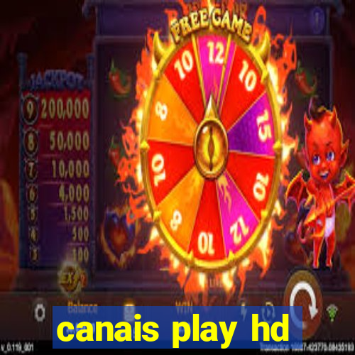 canais play hd