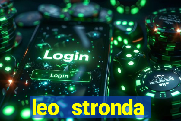 leo stronda terminou com greicy santos