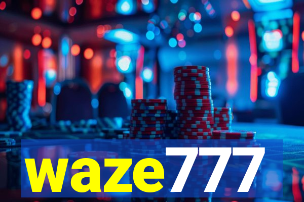 waze777