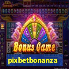 pixbetbonanza