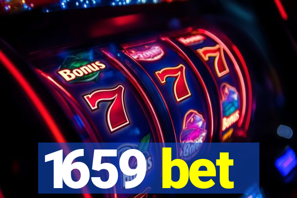 1659 bet