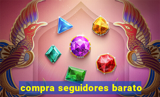 compra seguidores barato