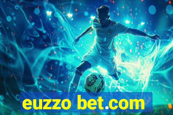 euzzo bet.com