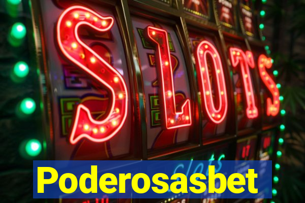 Poderosasbet